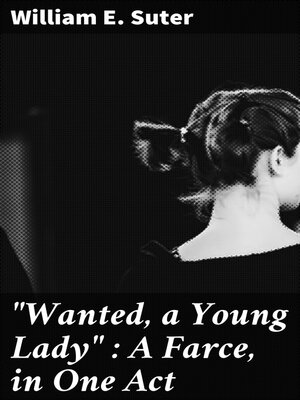 cover image of "Wanted, a Young Lady"